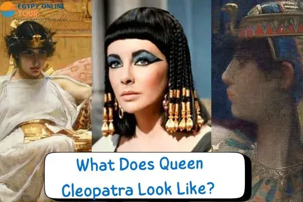 What Does Queen Cleopatra Look Like?